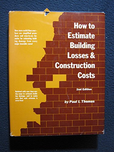 Beispielbild fr How to Estimate Building Losses and Construction Costs, 2nd edition zum Verkauf von BookDepart