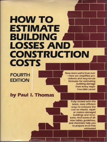 Beispielbild fr How to Estimate Building Losses and Construction Costs zum Verkauf von ThriftBooks-Atlanta