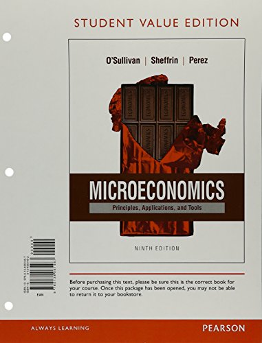 9780134061467: Microeconomics: Principles, Applications and Tools, Student Value Edition