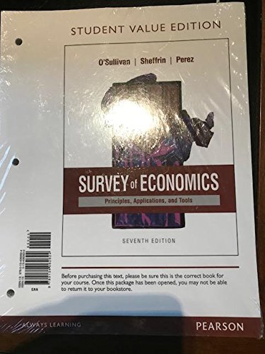 Stock image for Survey of Economics: Principles, Applications and Tools, Student Value Edition for sale by HPB-Red