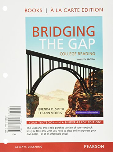 Imagen de archivo de Bridging the Gap: College Reading, Books a la Carte Edition (12th Edition) a la venta por HPB-Red