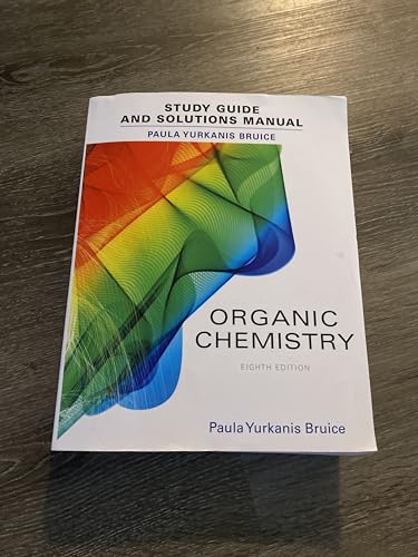 9780134066585: Student Study Guide and Solutions Manual for Organic Chemistry