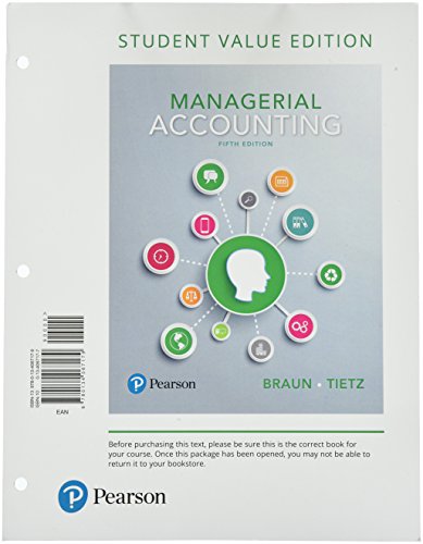 9780134067179: Managerial Accounting: Student Value Edition