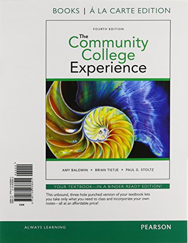 Stock image for Community College Experience, The, Student Value Edition Plus NEW MyLab Student Success with Pearson eText (4th Edition) for sale by Campus Bookstore