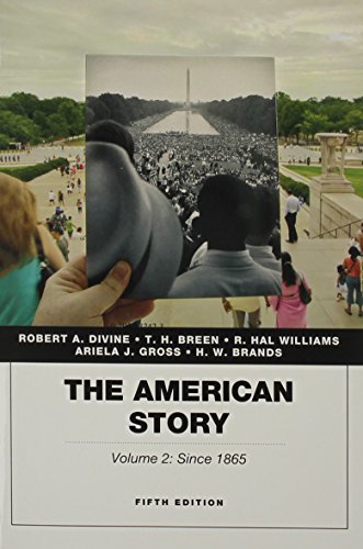 Imagen de archivo de American Story, The, Volume 2, Plus NEW MyLab History with Pearson eText -- Access Card Package (5th Edition) a la venta por HPB-Red