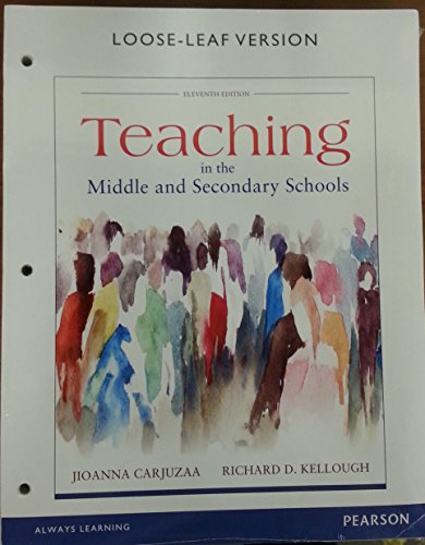 Stock image for Teaching in the Middle and Secondary Schools, Loose-Leaf Version (11th Edition) for sale by HPB-Red