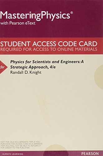 Imagen de archivo de MasteringPhysics with Pearson eText - Valuepack Access Card - For Physics for Scientists and Engineers: A Strategic Approach a la venta por BookHolders