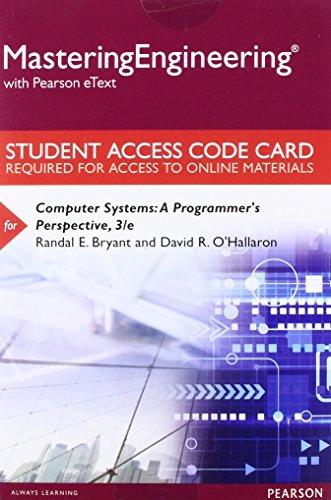 Stock image for MasteringEngineering with Pearson eText -- Standalone Access Card -- for Computer Systems: A Programmer's Perspective for sale by BookHolders