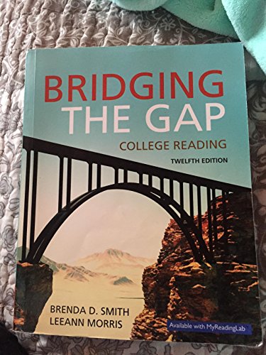 Imagen de archivo de Bridging the Gap: College Reading (12th Edition) a la venta por SecondSale