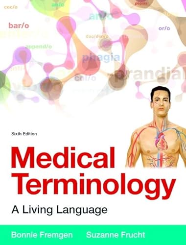 Stock image for Medical Terminology: A Living Language PLus MyLab Medical Terminology with Pearson eText -- Access Card Package (6th Edition) for sale by GoldenWavesOfBooks
