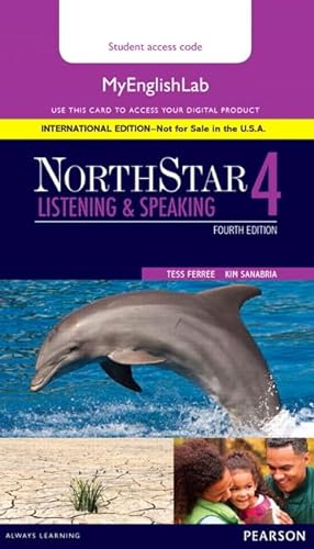 Stock image for NorthStar Listening and Speaking 4 MyEnglishLab, International Edition for sale by Revaluation Books