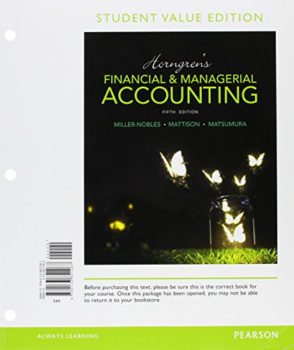 Beispielbild fr Horngren's Financial & Managerial Accounting, Student Value Edition Plus MyAccountingLab with Pearson eText -- Access Card Package (5th Edition) zum Verkauf von redgorillabooks