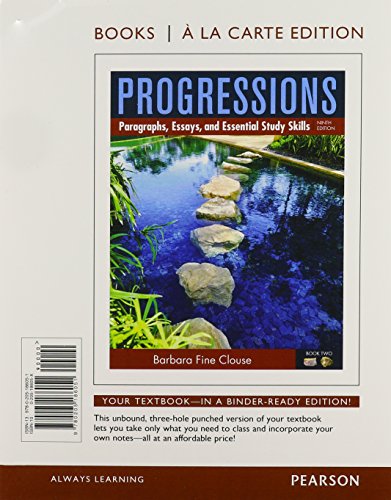 Stock image for Progressions, Book 2: Paragraphs, Essays, and Essentials Study Skills, Books a la Carte Plus MyLab Writing with Pearson eText -- Access Card Package (9th Edition) for sale by Iridium_Books