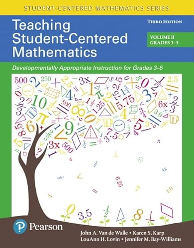Immagine dell'editore per Teaching Student-Centered Mathematics: Developmentally Appropriate Instruction for Grades 3-5 (Volume II), with Enhanced Pearson eText - Access Card . Student-Centered Mathematics Series) venduto da SGS Trading Inc