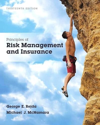 Beispielbild fr Principles of Risk Management and Insurance zum Verkauf von Wizard Books