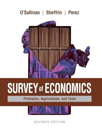 Beispielbild fr Survey of Economics: Principles, Applications, and Tools zum Verkauf von BooksRun