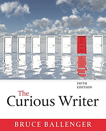 9780134090023: The Curious Writer