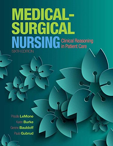 Imagen de archivo de Medical-Surgical Nursing: Clinical Reasoning in Patient Care Plus MyLab Nursing with Pearson eText -- Access Card Package (6th Edition) a la venta por Iridium_Books