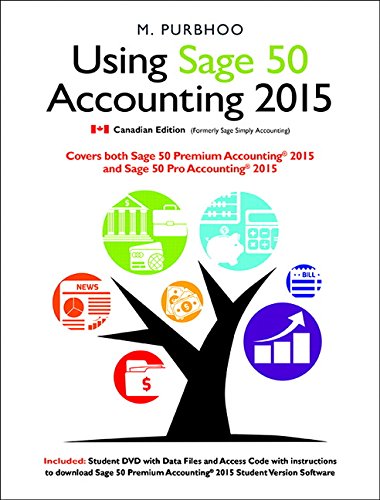 Beispielbild fr Using Sage 50 Accounting 2015 zum Verkauf von ThriftBooks-Atlanta