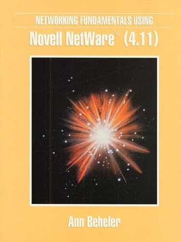 Beispielbild fr Networking Fundamentals Using Novell Netware 4.11 zum Verkauf von Hawking Books