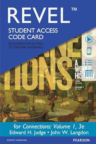Stock image for Revel for Connections: A World History, Volume 1 -- Access Card for sale by BooksRun