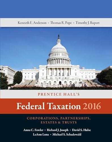 9780134105857: Prentice Hall's Federal Taxation 2016 Corporations, Partnerships, Estates & Trusts (29th Edition) (Prentice Hall's Federal Taxation Individuals)