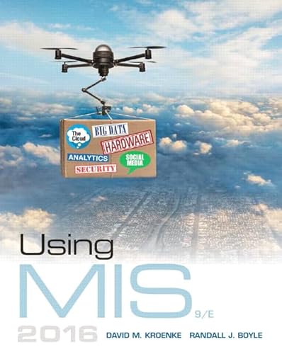 Resultado de imagen para Using, MIS, 9th, Edition, by, David, M. Kroenke,