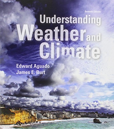 Stock image for Understanding Weather and Climate; Modified Mastering Meteorology with Pearson eText -- ValuePack Access Card -- for Understanding Weather and Climate (7th Edition) for sale by GoldBooks