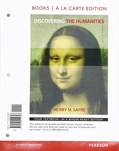 Stock image for Discovering the Humanities, Books a la Carte Edition & Writer -- ValuePack Access Card & NEW MyArtsLab with Pearson eText -- ValuePack Access Card -- for Discovering the Humanities Package for sale by HPB-Red