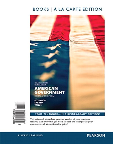 Stock image for American Government, 2014 Elections and Updates Edition, Books A La Carte Edition Plus NEW MyPoliSciLab for American Government -- Access Card Package (12th Edition) for sale by BooksRun