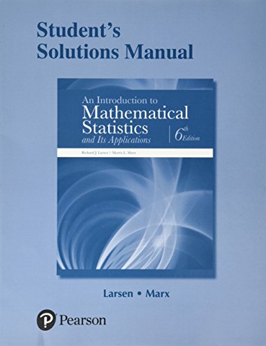 9780134114262: Student Solutions Manual for Introduction to Mathematical Statistics and Its Applications, An