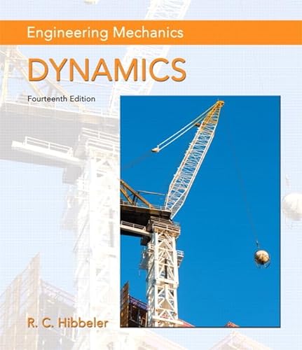 Stock image for Engineering Mechanics: Dynamics Study (Book and Pearson eText) (Hibbeler, The Engineering Mechanics: Statics Dynamics Series, 14th Edition) for sale by GoldenWavesOfBooks