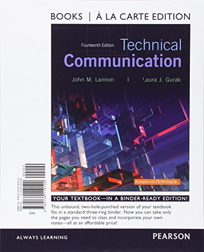 Imagen de archivo de Technical Communication, Books a la Carte Edition (14th Edition) a la venta por A Team Books