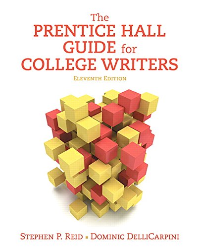 Stock image for The Prentice Hall Guide for College Writers (11th Edition) for sale by SecondSale
