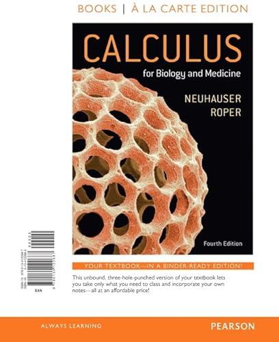 Imagen de archivo de Calculus for Biology and Medicine a la venta por Campus Bookstore