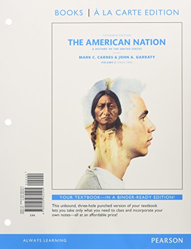 9780134127224: The American Nation: A History of the United States Since 1865: 2