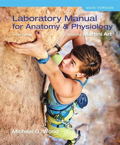 9780134130187: Laboratory Manual for Anatomy & Physiology featuring Martini Art, Main Version