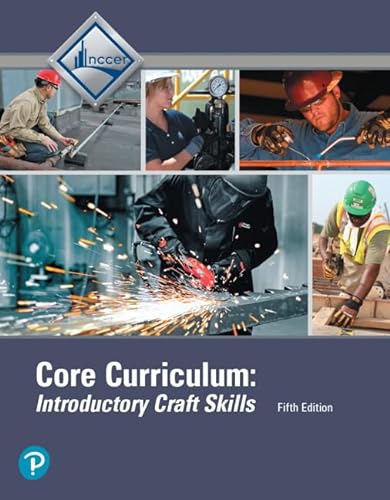 9780134131436: Core Curriculum Trainee Guide Hardcover: Introductory Craft Skills