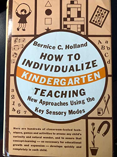 Stock image for How to individualize kindergarten teaching: new approaches using the key sensory modes for sale by JR Books