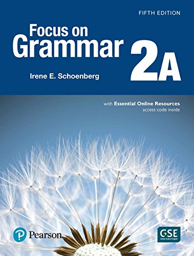 Stock image for Focus on Grammar - (AE) - 5th Edition (2017) - Student Book A with Essential Online Resources - Level 2 for sale by ZBK Books