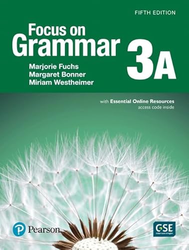 Imagen de archivo de Focus on Grammar 3 Student Book a with Essential Online Resources a la venta por Front Cover Books