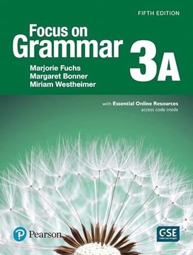 9780134132716: Focus on Grammar 3A