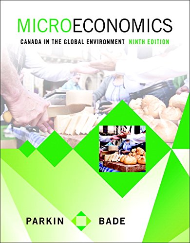 Beispielbild fr Microeconomics : Canada in the Global Environment Plus MyEconLab with Pearson EText -- Access Card Package zum Verkauf von Better World Books