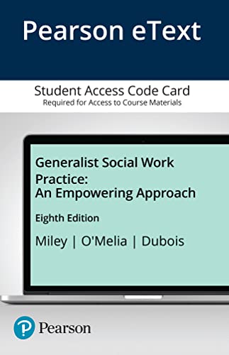 Imagen de archivo de Generalist Social Work Practice: An Empowering Approach -- Enhanced Pearson eText a la venta por BooksRun