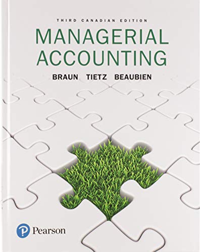 Stock image for Managerial Accounting, Third Canadian Edition, for sale by Better World Books: West