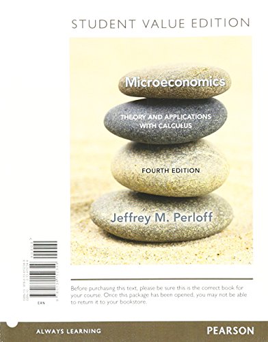 Beispielbild fr Microeconomics: Theory and Applications with Calculus, Student Value Edition (The Pearson Series in Economics) zum Verkauf von BooksRun