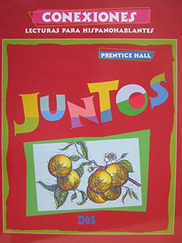 Stock image for Conexiones: Lecturas Para Hispanoparlantes DOS (Spanish Edition) for sale by Better World Books