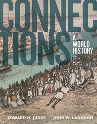 Beispielbild fr Connections: A World History, Volume 2, Print Plus NEW MyHistoryLab for World History (3rd Edition) zum Verkauf von Ed_Solutions