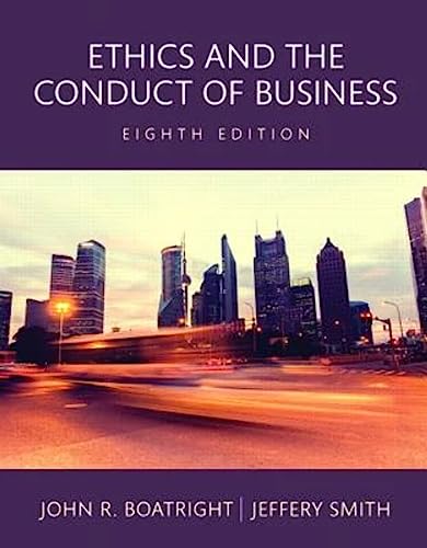 9780134168289: Ethics and the Conduct of Business -- Revel Access Code