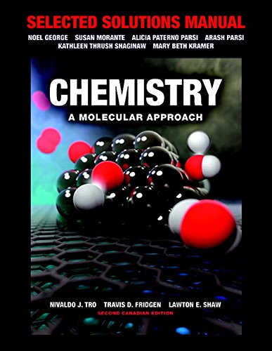 Stock image for Selected Solutions Manual for Chemistry: A Molecular Approach, Second Canadian Edition for sale by Better World Books